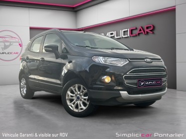 Ford ecosport 1.0 ecoboost 125 titanium occasion simplicicar pontarlier simplicicar simplicibike france