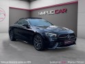 Mercedes classe e coupe 220 d 9g-tronic 4-matic amg line / full entretien mercedes / toit ouvrant / carplay / siÈges......