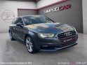 Audi a3 berline 1.6 tdi 110 s line s tronic 7, carplay, toit ouvrant, garantie 12 mois occasion simplicicar villejuif ...