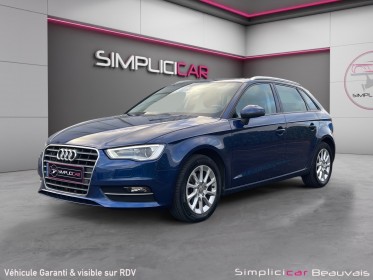 Audi a3 sportback 1.4 tfsi cod ultra 150 ambiente s tronic 7 1ere main garantie 12 mois occasion parc voitures beauvais...