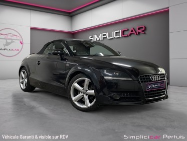 Audi tt roadster 2.0 tfsi 200 s line s-tronic occasion simplicicar pertuis  simplicicar simplicibike france