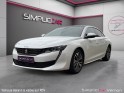 Peugeot 508 sw puretech 180 ch ss eat8 allure  toit ouvrant  pack led  garantie 12 mois occasion simplicicar vernon...