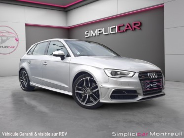 Audi s3 sportback 2.0. tfsi 300 quattro s-tronic biomotors occasion montreuil (porte de vincennes)(75) simplicicar...