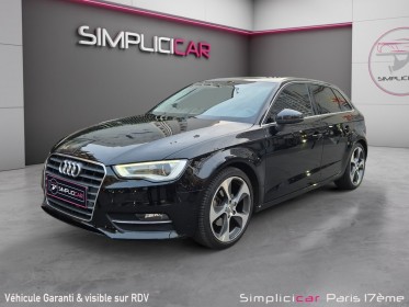 Audi a3 sportback 1.4 tfsi 125 ambition luxe occasion paris 17ème (75)(porte maillot) simplicicar simplicibike france