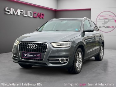 Audi q3 business 2.0 tdi 177 ch business line / entretien complet occasion simplicicar st-maximin simplicicar simplicibike...