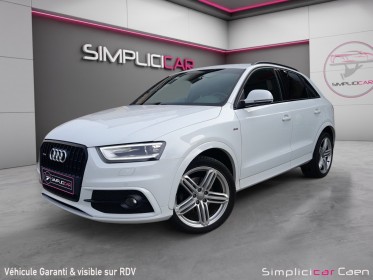 Audi q3 2.0 tfsi 211 ch quattro s line s tronic 7 garantie 12 mois occasion simplicicar caen  simplicicar simplicibike france