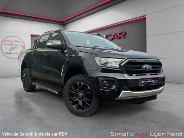 Ford ranger super cabine 2.0 ecoblue 213 bv10 wildtrak occasion simplicicar lyon nord  simplicicar simplicibike france