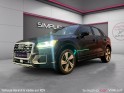 Audi q2 q2 1.4 tfsi cod 150 ch s tronic 7 design luxe toit ouvrant caméra de recul occasion simplicicar villejuif ...