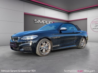 Bmw serie 2 cabriolet f23 lci2 m240i 340 ch bva8 garantie 1 ans occasion simplicicar royan simplicicar simplicibike france