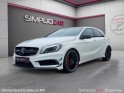 Mercedes classe a 45 amg 4-matic speedshift dct a garantie 12 ou 24 mois entretien full mercedes occasion simplicicar charmes...