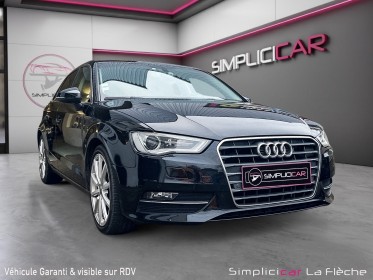 Audi a3 sportback 2.0 tdi 150 ambition luxe s tronic 6  car play  cam de recul occasion simplicicar la fleche simplicicar...