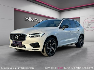 Volvo xc60 ii ii t8 twin engine 390 geartronic 8 r-disign occasion simplicicar brie-comte-robert simplicicar simplicibike...