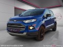 Ford ecosport 1.5 tdci 95 fap titanium garantie 12 mois occasion simplicicar vichy simplicicar simplicibike france