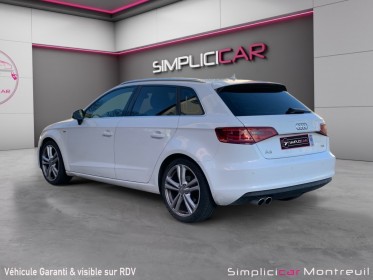 Audi a3 sportback 2.0 tdi 150 s line s tronic 6/garantie 12 mois/ occasion montreuil (porte de vincennes)(75) simplicicar...