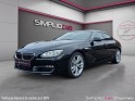 Bmw serie 6 gran coupe f06 offre de la semaine 640d 313ch exclusive a toit ouvrant entretien complet bmw garantie   24 mois...