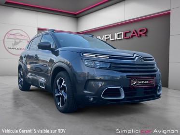 Citroen c5 aircross bluehdi 130 ss eat8 feel / véhicule entretenu chez citroën occasion avignon (84) simplicicar...