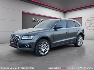 Audi q5 q5 2.0 tdi clean diesel 190 quattro s line s tronic 7 occasion simplicicar coeur d'yvelines - auto expo 78...