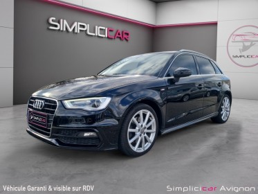 Audi a3 sportback 2.0 tdi 184 sline cuir xenon toit pano boite 6 camera garantie 12 mois occasion avignon (84) simplicicar...