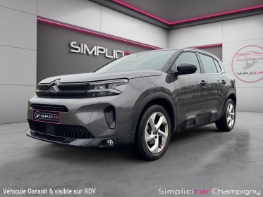 Citroen c5 aircross 130 ch ss eat8 feel - caméra de recul - 1ere main - entretien à jour occasion champigny-sur-marne (94)...