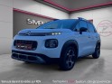 Citroen c3 aircross 110 ss bvm6 feel / caméra 360 / carplay  / garantie  financement occasion simplicicar salon de provence...