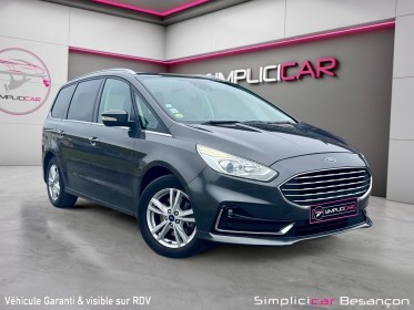 Ford galaxy 2.0 ecoblue 150 ss titanium / 7 places / pack hiver occasion simplicicar besanÇon simplicicar simplicibike france