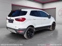 Ford ecosport 1.0 ecoboost 125 titanium s / camera recul / keyless / bluetooth / garantie 12 mois occasion simplicicar...