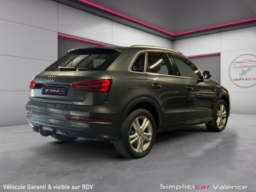 Audi q3 q3 2.0 tdi 150 ch s tronic 7 quattro s line -- garantie 12 mois -- occasion simplicicar valence - ksv  simplicicar...