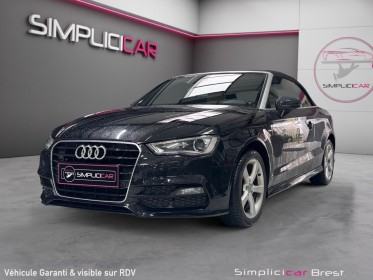 Audi a3 cabriolet 1.4 tfsi cod ultra 150 s line s tronic 7 - garantie 12 mois occasion simplicicar brest simplicicar...