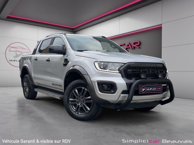 Ford ranger double cabine 2.0 ecoblue 213 bv10 wildtrak garantie 12mois occasion parc voitures beauvais simplicicar...