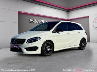 Mercedes classe b 180 7-g dct fascination amg line garantie 12 mois occasion simplicicar toulon est simplicicar simplicibike...