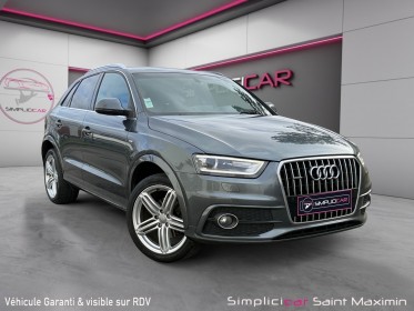 Audi q3 q3 2.0 tdi 177 ch quattro s line s tronic 7 occasion simplicicar st-maximin simplicicar simplicibike france