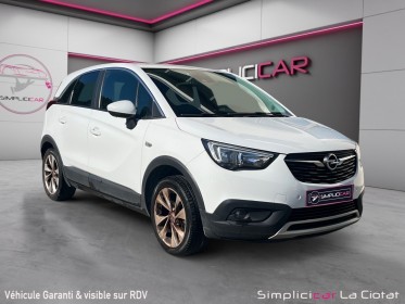 Opel crossland x 1.2 turbo 110 ch innovation occasion simplicicar la ciotat simplicicar simplicibike france