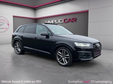 Audi q7 3.0 v6 tdi 272 quattro 7pl ambition luxe - toit ouvrant panoramique - car play - attelage electrique - sono bose -......