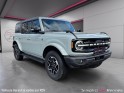 Ford bronco 2.7l v6 335 ch outer banks - cactus grey - bang et olufsen - camera 360 - malus payé occasion simplicicar rennes...