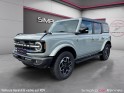 Ford bronco 2.7l v6 335 ch outer banks - cactus grey - bang et olufsen - camera 360 - malus payé occasion simplicicar rennes...