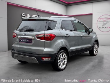 Ford ecosport 1.0 ecoboost 125ch ss bvm6 titanium  / radar stationnement arriÈre / xÉnon / garantie 12 mois occasion paris...