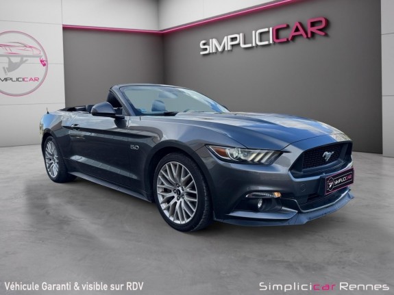 Ford mustang convertible v8 gt 5.0  421 ch- carplay - camera de recule - sieges chauffants et ventilés occasion simplicicar...