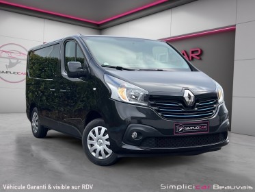 Renault trafic cabine approfondie l2h1 1200 kg dci 125 energy e6 confort occasion parc voitures beauvais simplicicar...