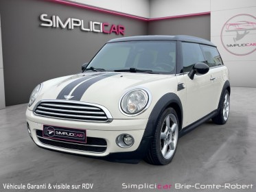 Mini clubman r55 1.6 d - 110 cooper pack chili - garantie de 12 mois occasion simplicicar brie-comte-robert simplicicar...