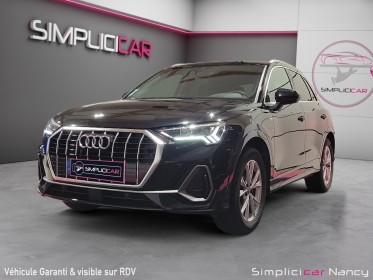 Audi q3 s-line 35 tfsi 150 ch s-tronic - garantie 12 mois occasion simplicicar nancy simplicicar simplicibike france