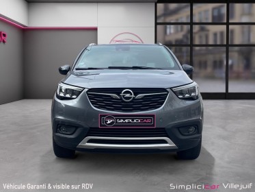 Opel crossland x 1.2 turbo 110 ch bva6 ultimate, caméra de recul, toit panoramique, garantie 12 mois occasion simplicicar...