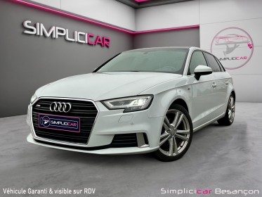 Audi a3 sportback 35 tfsi 150 s tronic 7 s line occasion simplicicar besanÇon simplicicar simplicibike france