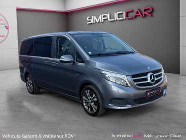 Mercedes classe v extra-long 250 d 4matic 7g-tronic plus executive / garantie 12 mois occasion simplicicar mery-sur-oise...