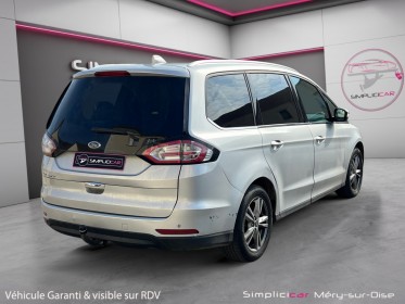 Ford galaxy 2.0 ecoblue 150 ss titanium / garantie 12 mois occasion simplicicar mery-sur-oise simplicicar simplicibike france